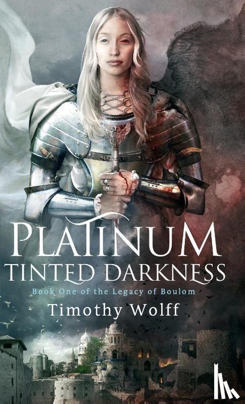 Wolff, Timothy - Platinum Tinted Darkness