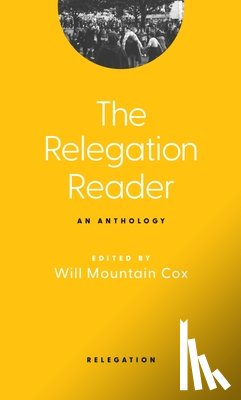 Cox, Will Mountain - The Relegation Reader: An Anthology