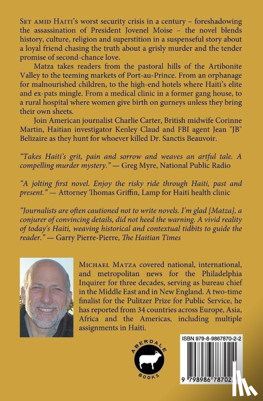 Matza, Michael - Haiti, Love and Murder ... In the Season of Soup Joumou