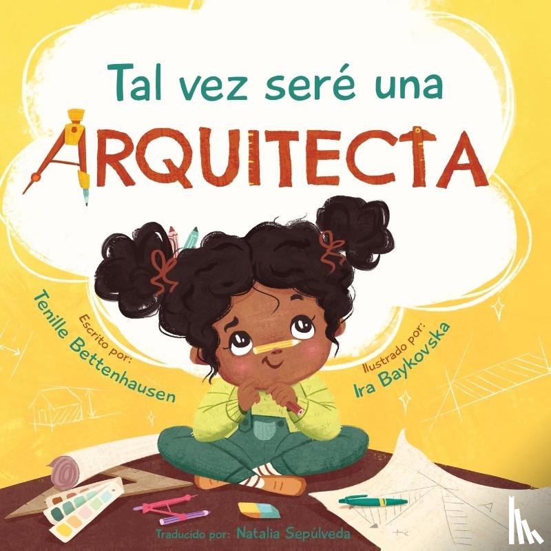 Bettenhausen, Tenille - Tal vez seré una Arquitecta