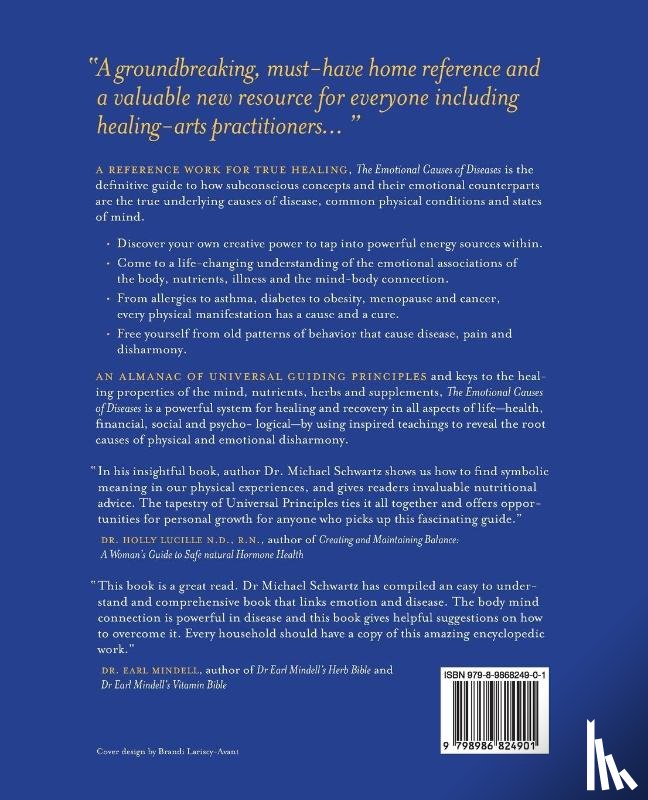 Schwartz, N. D. Michael - The Emotional Causes of Diseases