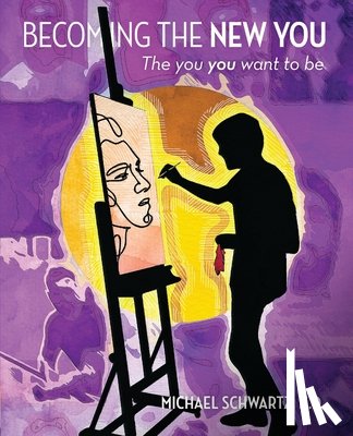 Schwartz N. D., Michael - Becoming The New You..