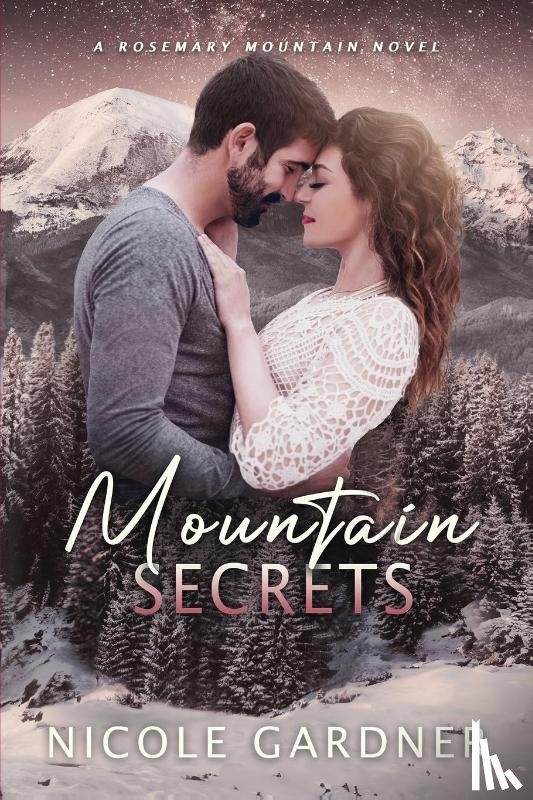 Gardner, Nicole - Mountain Secrets