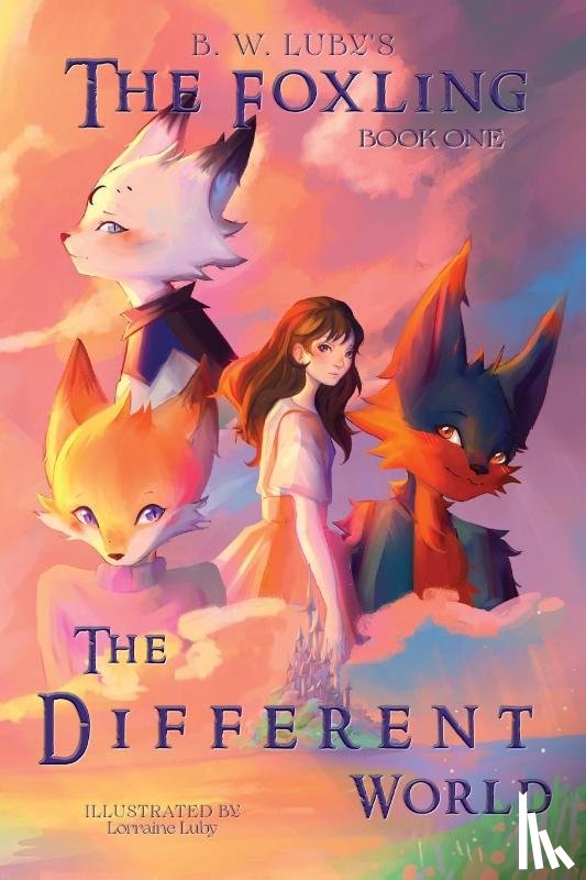 Luby, Byron Wallace - The Different World