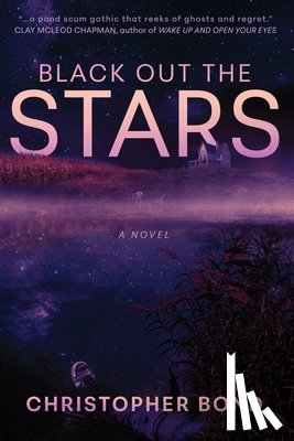Bond, Christopher - Black Out The Stars
