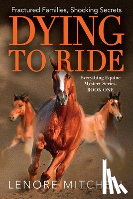 Mitchell, Lenore - Dying To Ride