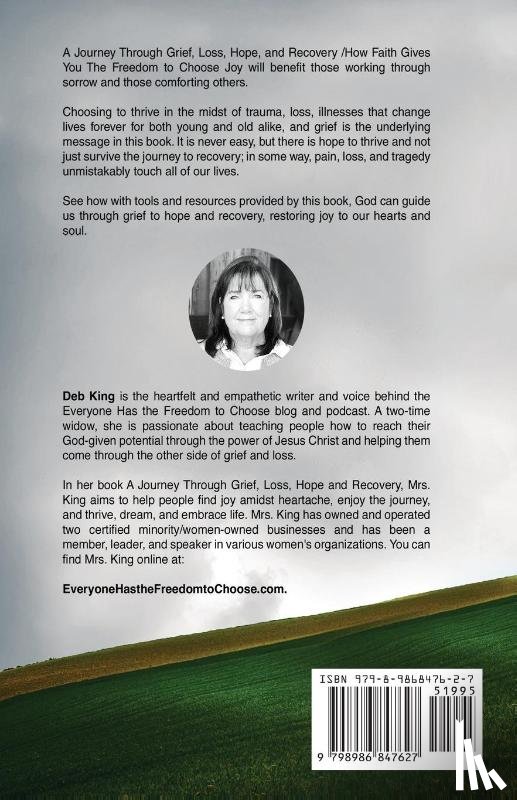 King, Deb - A Journey Through Grief, Loss, Hope, and Recovery
