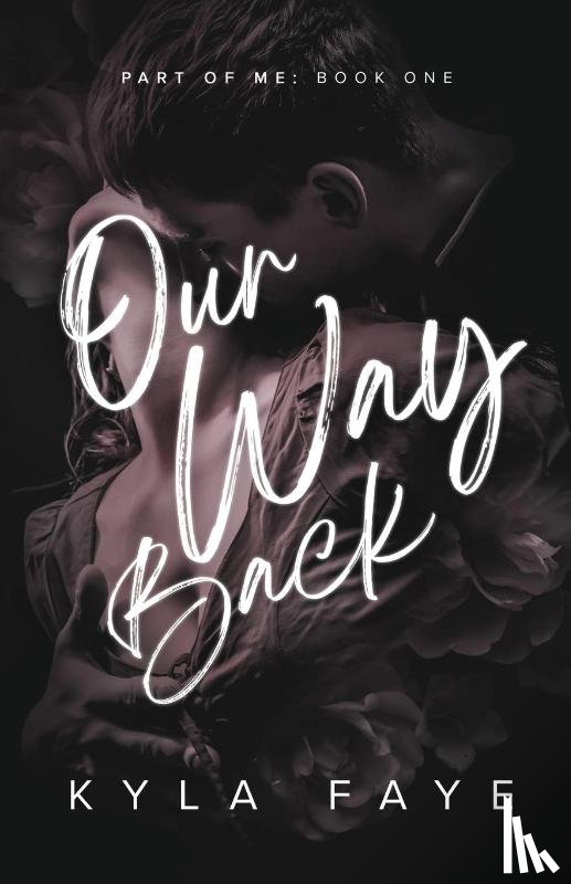 Faye, Kyla - Our Way Back
