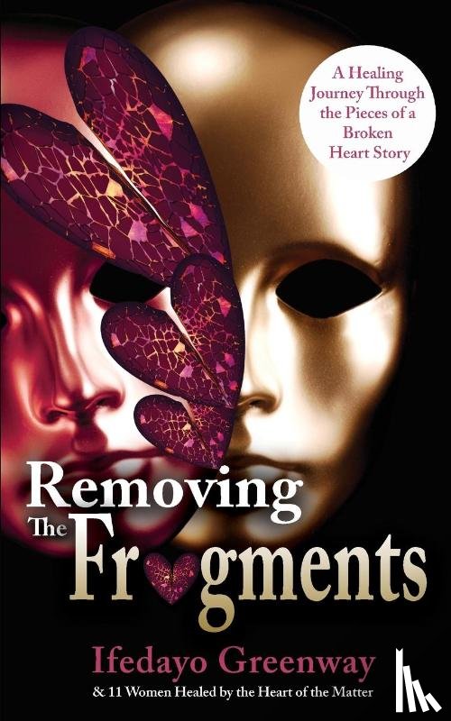 Greenway, Ifedayo - Removing The Fragments