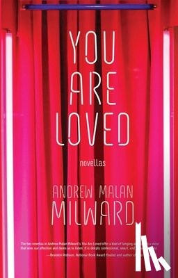Malan Milward, Andrew - You Are Loved: Novellas