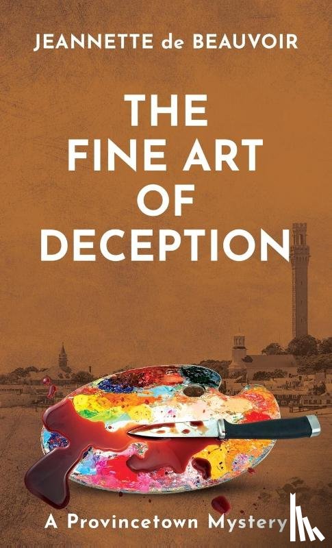 De Beauvoir, Jeannette - FINE ART OF DECEPTION