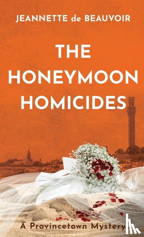 De Beauvoir, Jeannette - The Honeymoon Homicides