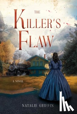 Griffin, Natalie - The Killer's Flaw