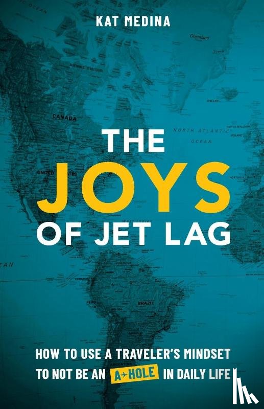 Medina, Kat - The Joys of Jet Lag