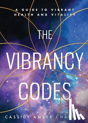 Chapman, Cassidy Amber - The Vibrancy Codes