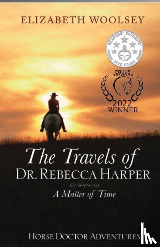 Woolsey, Elizabeth - The Travels of Dr. Rebecca Harper A Matter of Time