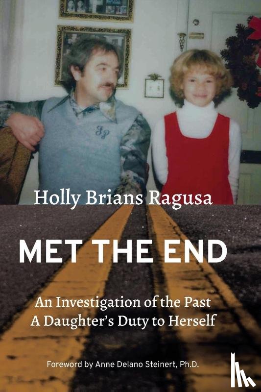 Brians Ragusa, Holly - Met the End