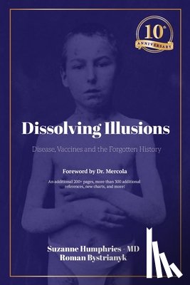 Humphries, Suzanne, Bystrianyk, Roman - Dissolving Illusions