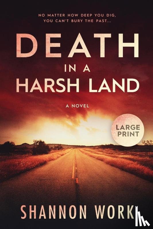 Work, Shannon - Death in a Harsh Land