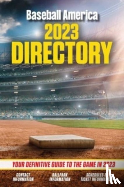 The Editors at Baseball America - Baseball America 2023 Directory