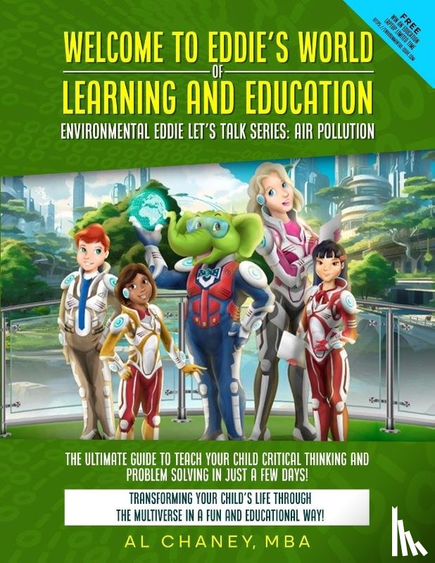 Chaney, Al - Welcome to Eddie's World of Learning and Education - Environmental Eddie let's Talk Series