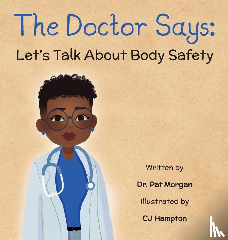 Morgan, Pat - The Doctor Says