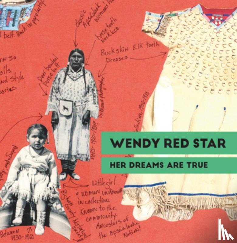  - Wendy Red Star: Her Dreams Are True