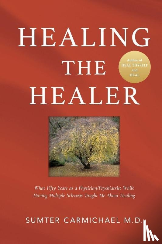 Carmichael, Sumter - Healing the Healer