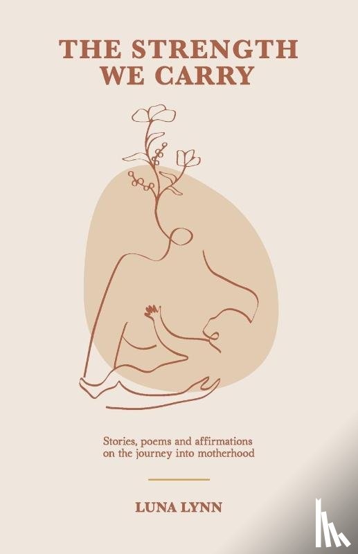 Lynn, Luna - The Strength We Carry