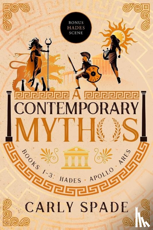 Spade, Carly - A Contemporary Mythos Series Collected (Books 1-3)