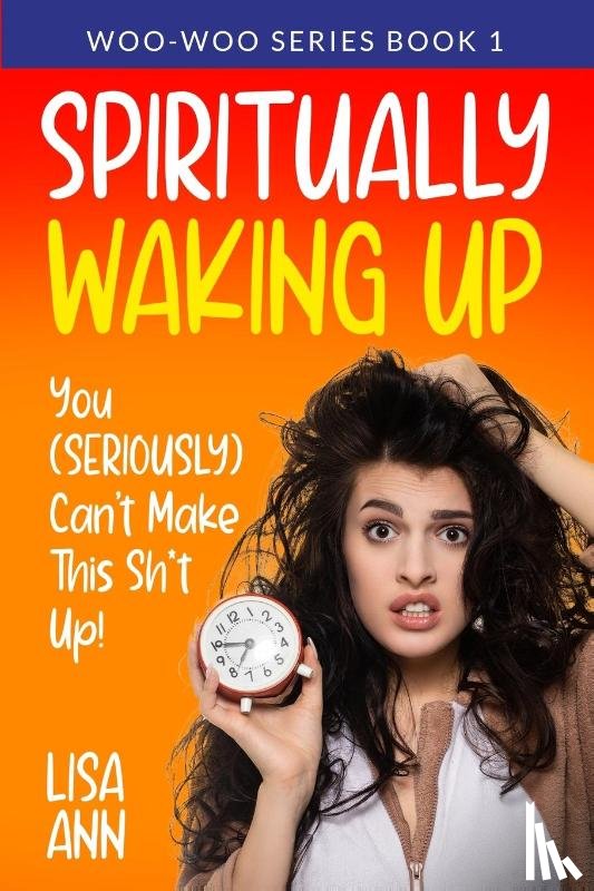 Ann, Lisa - Spiritually Waking Up