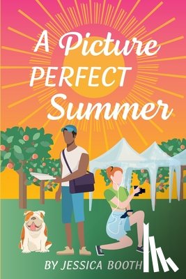 Booth, Jessica - A Picture Perfect Summer