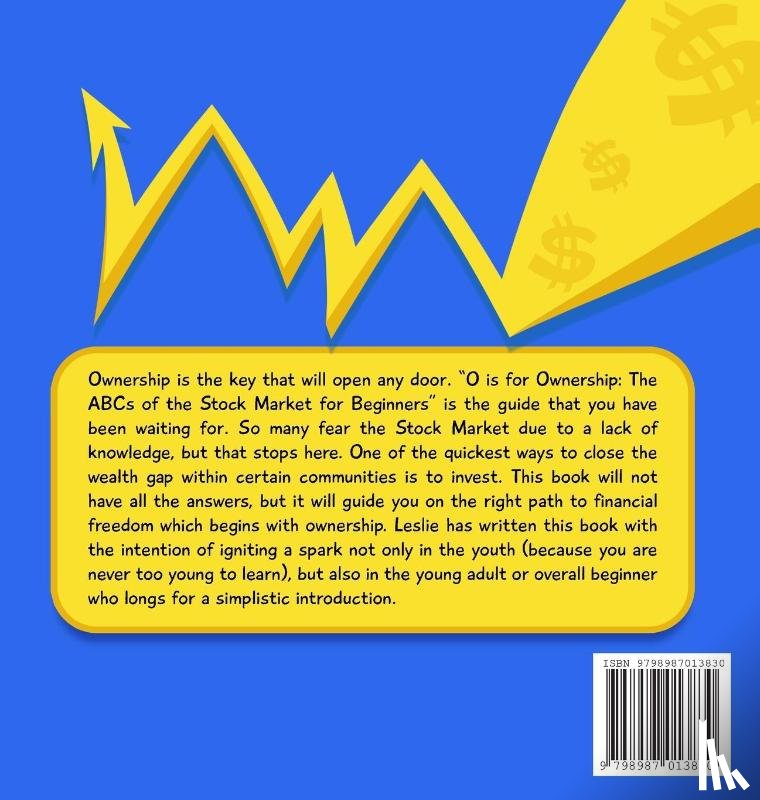 Clark, Leslie - O is for Ownership! The ABCs of the Stock Market for Beginners