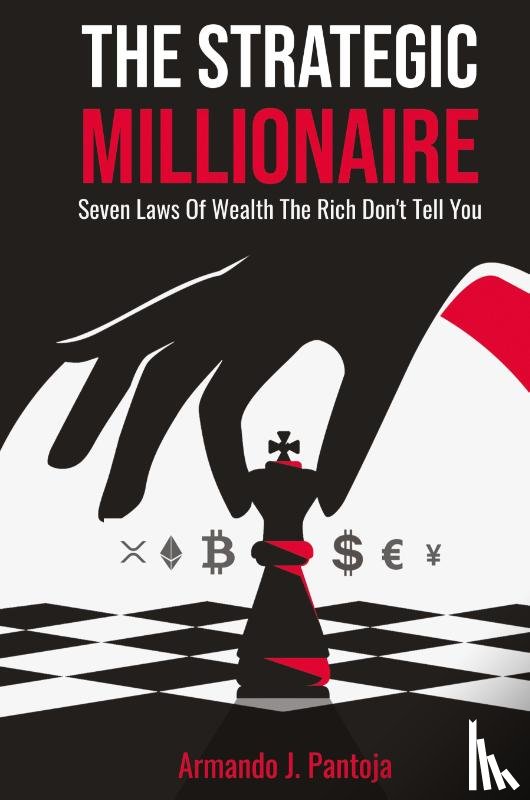 Pantoja, Armando J - The Strategic Millionaire