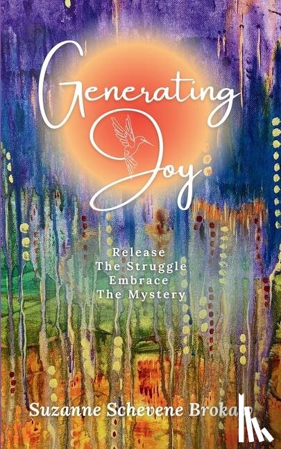 Schevene Brokaw, Suzanne - Generating Joy