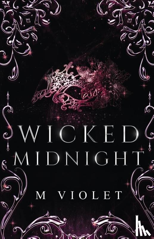 Violet, M. - Wicked Midnight