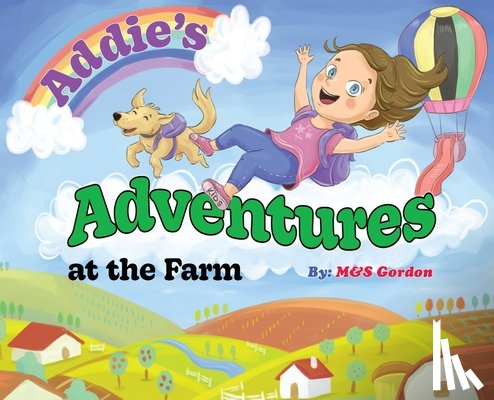 Gordon, M&s - Addie's Adventures at the Farm