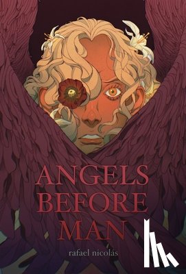 Nicolás, Rafael - Nicolás, R: Angels Before Man