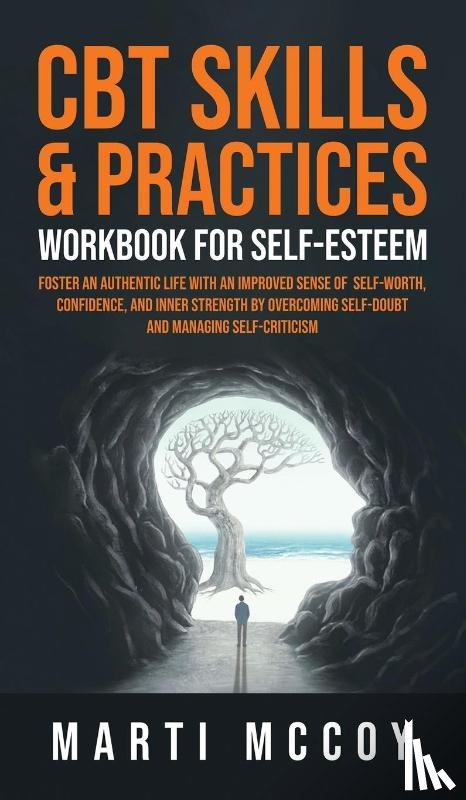 McCoy, Marti - CBT Skills & Practices Workbook for Self Esteem