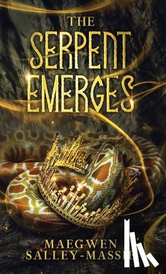 Salley-Massie, Maegwen - The Serpent Emerges