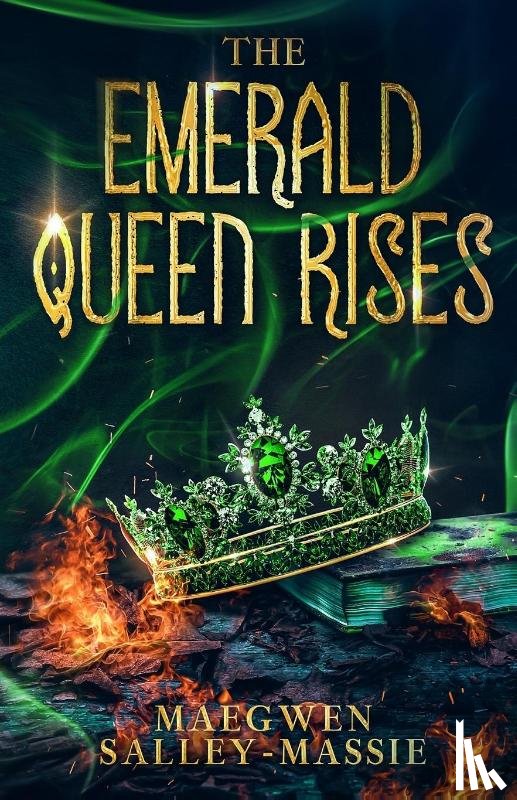 Salley-Massie, Maegwen - The Emerald Queen Rises