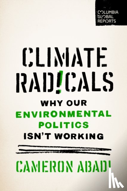 Abadi, Cameron - Climate Radicals