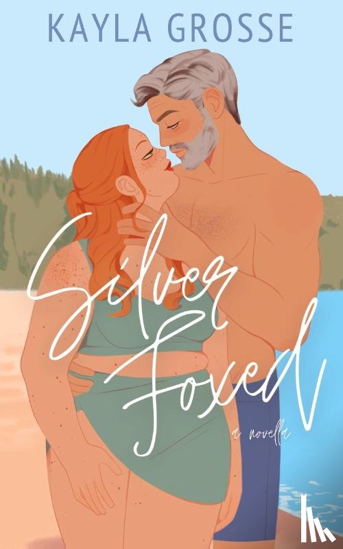 Grosse, Kayla - Silver Fox