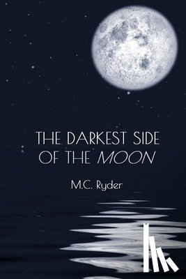 Ryder, M C - The Darkest Side of the Moon