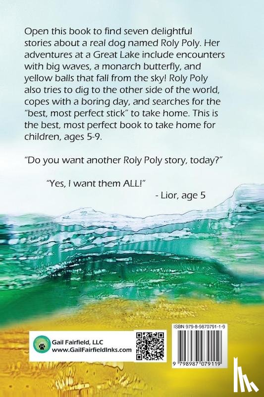 Fairfield, Gail - The MOSTLY True Stories of Roly Poly's Great Lake Adventures