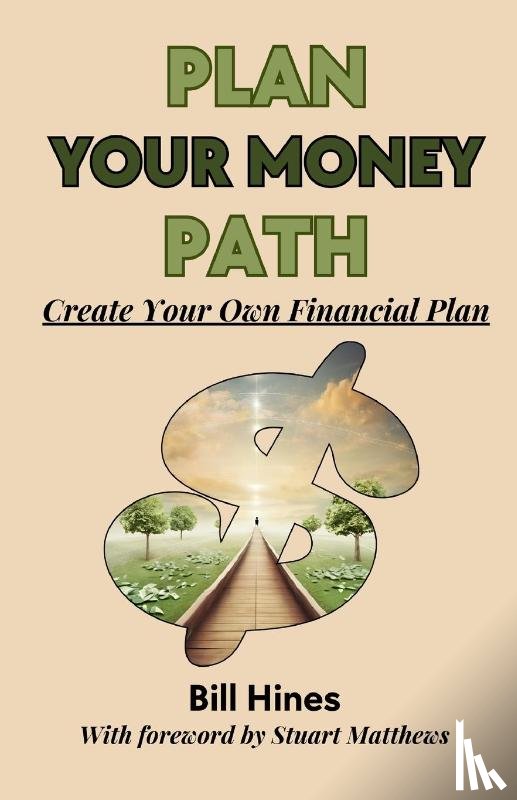 Hines, Bill - Plan Your Money Path