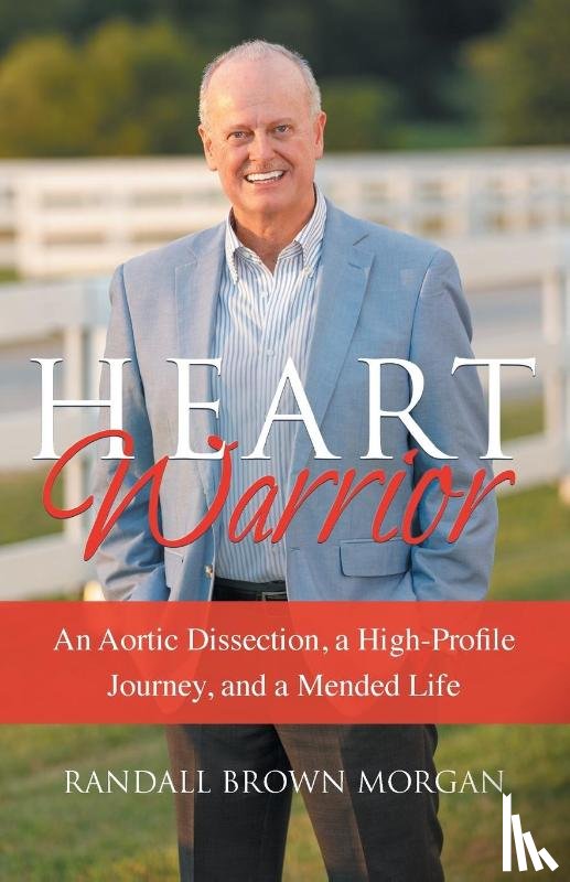 Morgan, Randall B - Heart Warrior