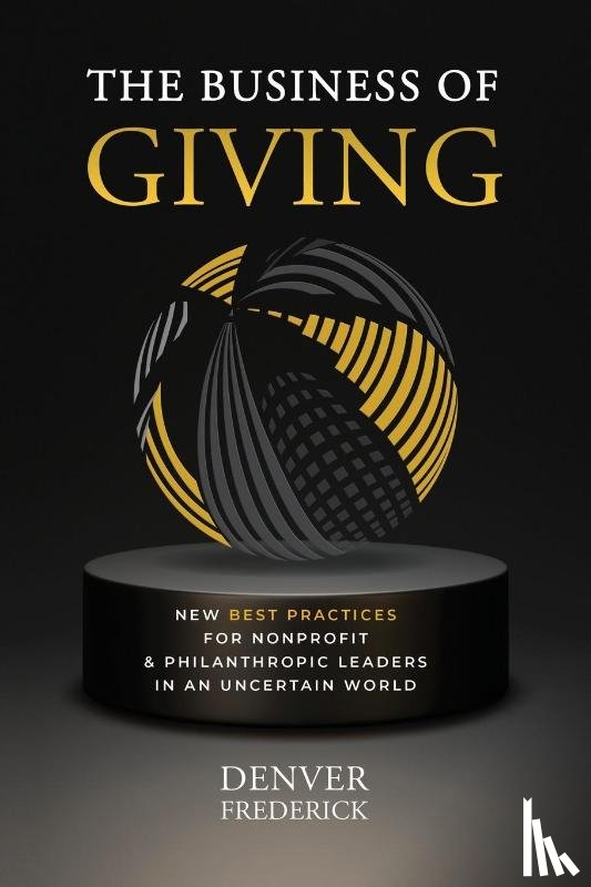 Frederick, Denver - The Business of Giving