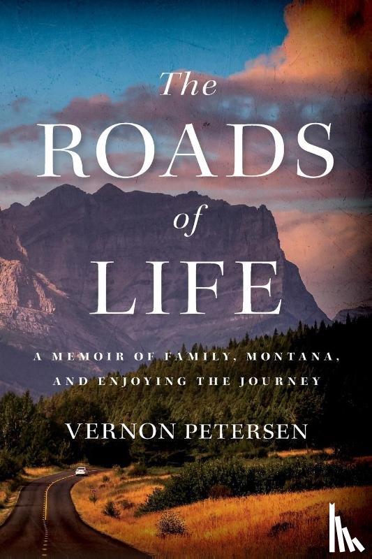 Petersen, Vernon - The Roads of Life