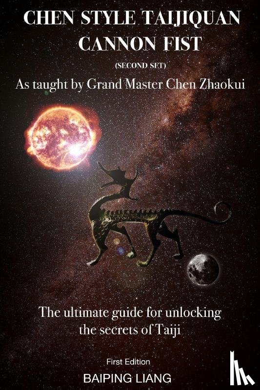 Liang, Baiping - Chen Style Taijiquan Cannon Fist (Second Set) as Taught By Grand Master Chen Zhaokui